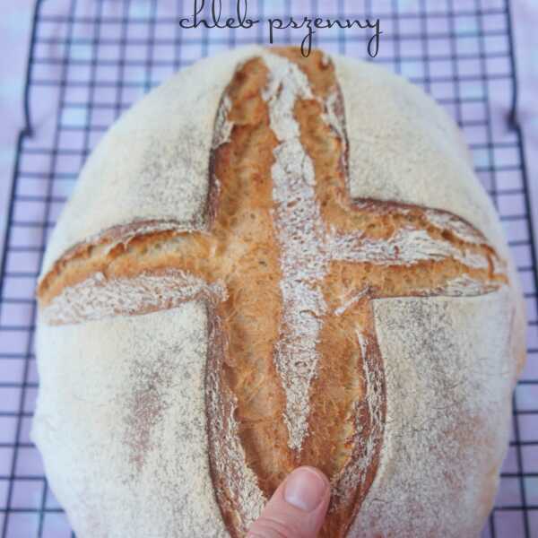 Chleb pszenny najlepszy