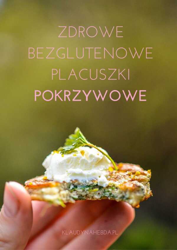 Zdrowe, bezglutenowe placuszki pokrzywowe