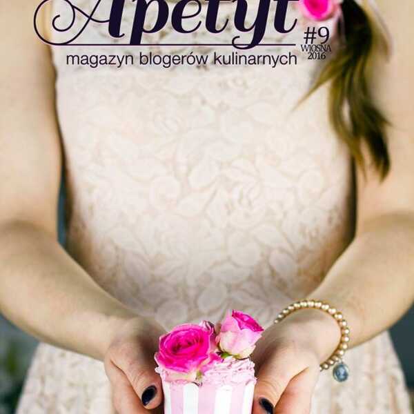 Wiosenny magazyn Małopolski Apetyt 
