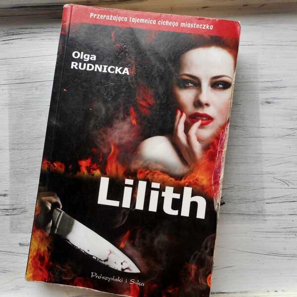 ,,Lilith' Olga Rudnicka