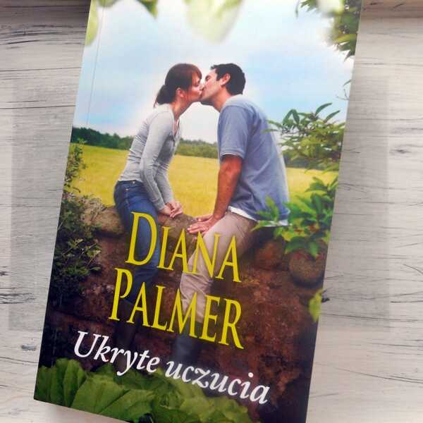 ,,Ukryte uczucia' Diana Palmer