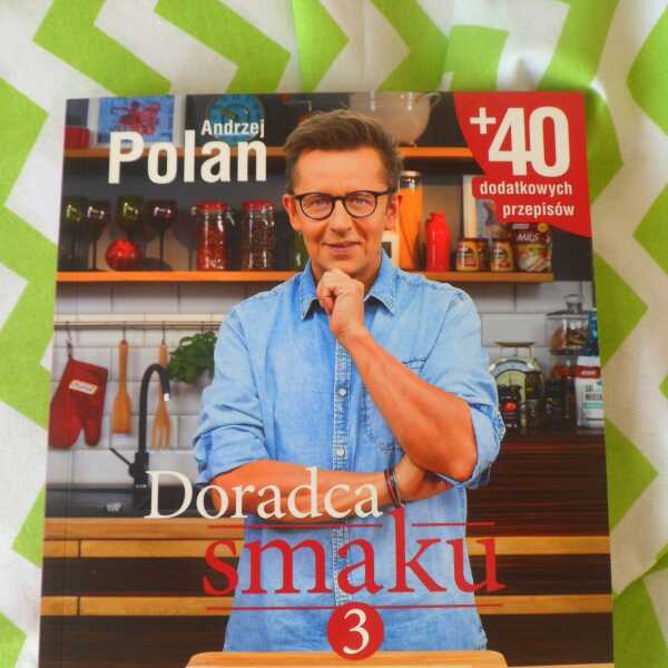 Doradca smaku. Andrzej Polan