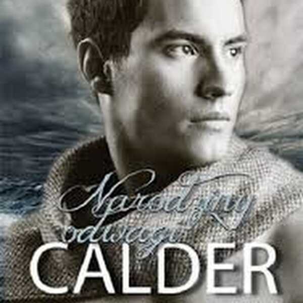 'Calder - Narodziny Odwagi' - recenzja książki