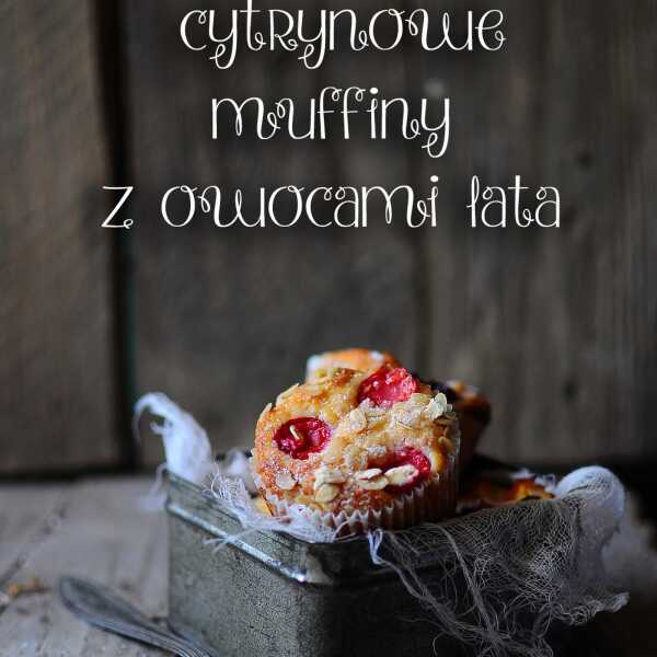 Cytrynowe muffiny z owocami lata (zdrowe)