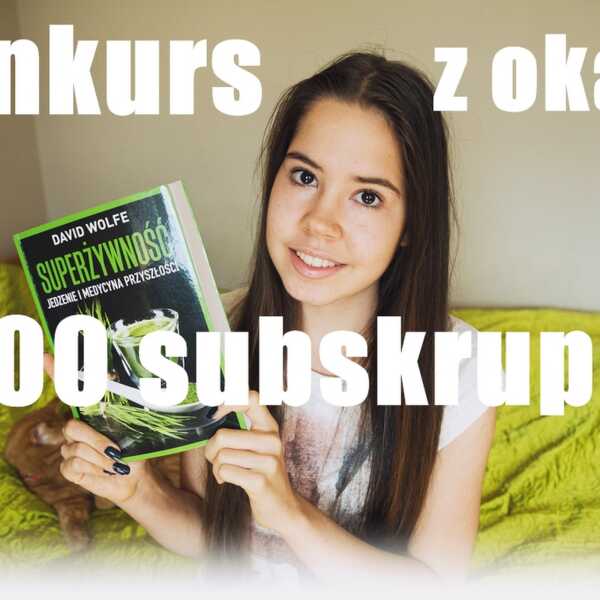 Rozdanie z okazji 1000 subskrypcji na YouTube! 