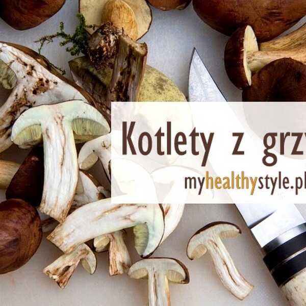 Kotlety z grzybów