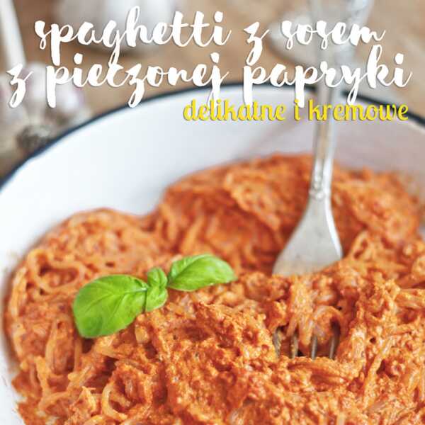 Spaghetti z kremowym sosem z pieczonej papryki [wegańskie, paleo]