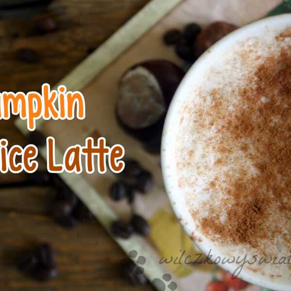 Pumpkin Spice Latte - kawa z syropem dyniowym