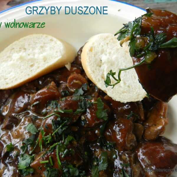 Grzyby duszone w wolnowarze