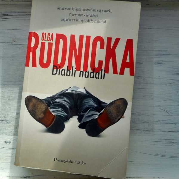 ,,Diabli nadali' Olga Rudnicka