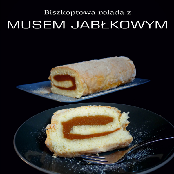 Biszkoptowa rolada z musem jabłkowym