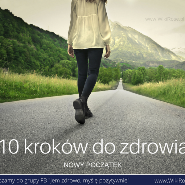 10 kroków do zdrowia - nowy początek