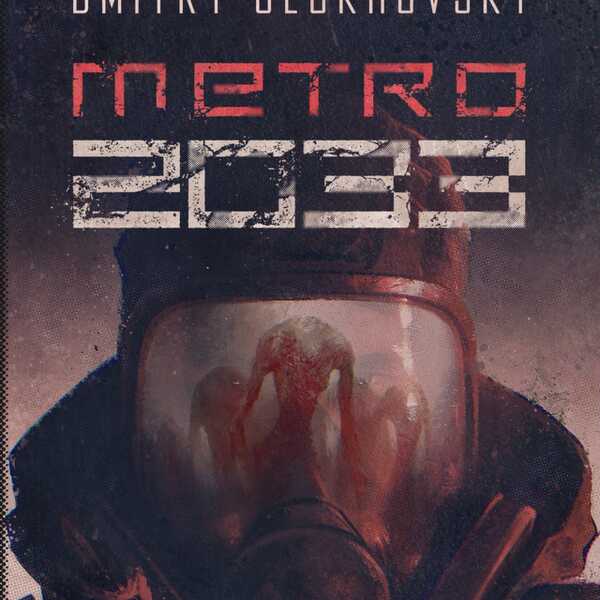 'Metro 2033/2034/2035' trylogia. Dmitry Glukhovsky