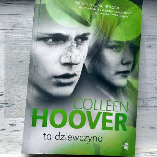 ,,Ta dziewczyna' Colleen Hoover