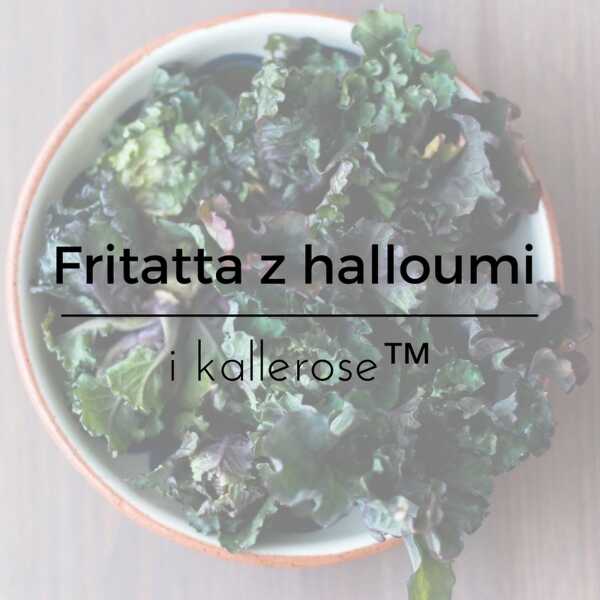 Frittata z kalerosse i halloumi