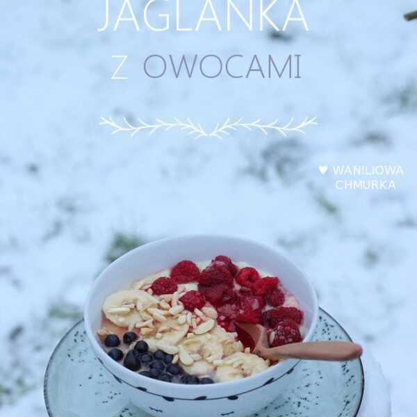 Zimowa jaglanka z owocami