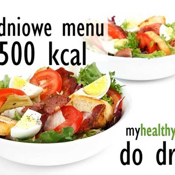 Tygodniowe menu 1500 kcal - jadłospis DO DRUKU
