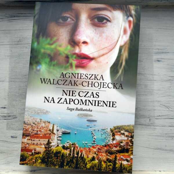 ,,Nie czas na zapomnienie' Agnieszka Walczak-Chojecka