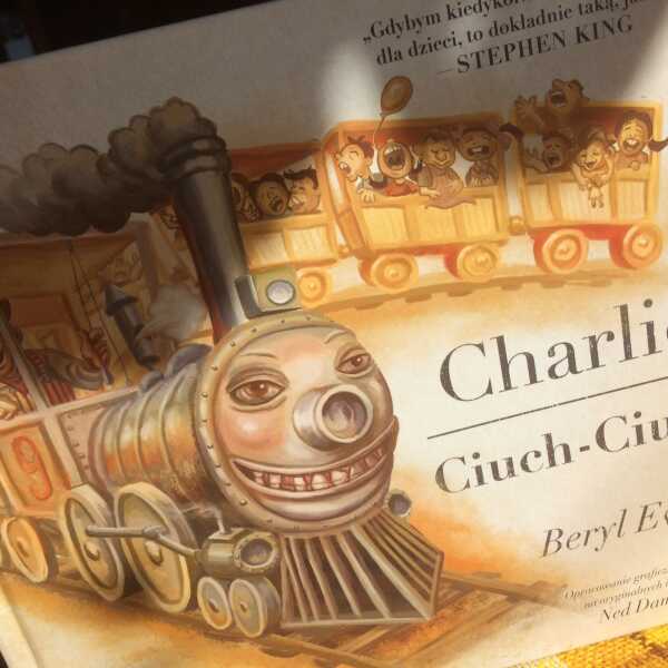 'Charlie Ciuch-Ciuch' - recenzja książki