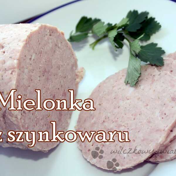 Mielonka z szynkowaru