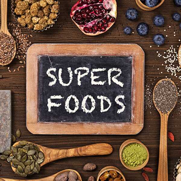 SUPERFOODS !