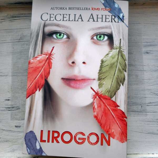 ,,Lirogon' Cecelia Ahern