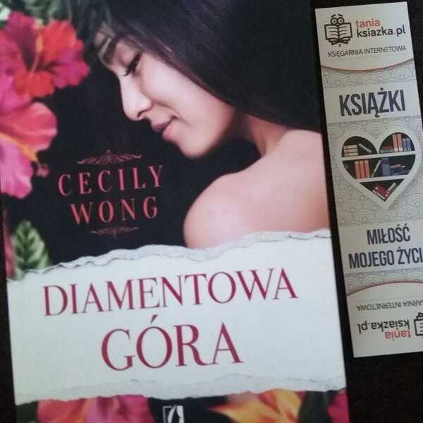 'Diamentowa Góra' Cecilly Wong