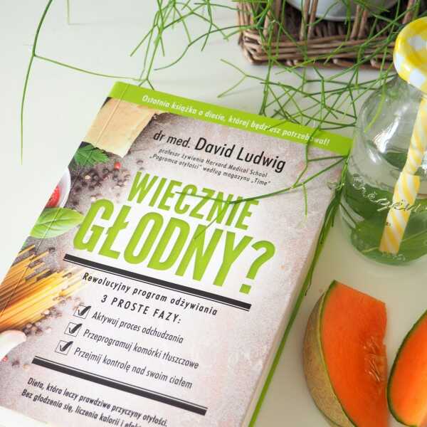 'wiecznie Głodny' dr med. David Ludwig - recenzja książki