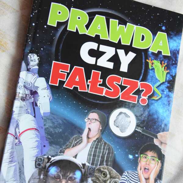 'Prawda c czy fałsz?'