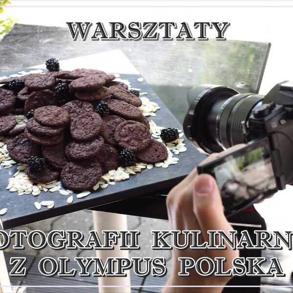 Warsztaty fotografii kulinarnej z Olympus Polska
