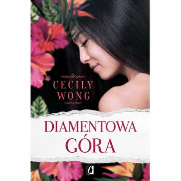 ,,Diamentowa góra' Cecily Wong