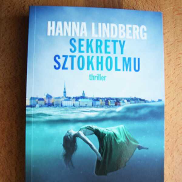 'Sekrety Sztokholmu' Hanna Lindberg