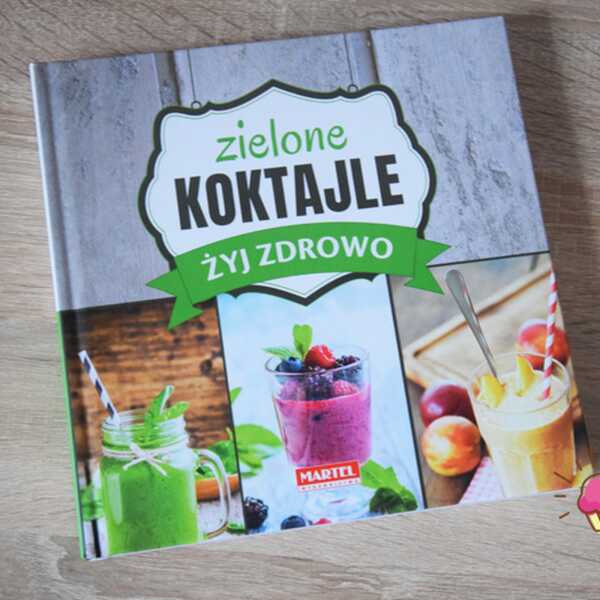 'Zielone koktajle. Żyj zdrowo' - recenzja