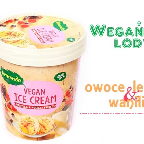 Lody wegańskie, waniliowe z syropem z owoców leśnych– Vemondo (Lidl)