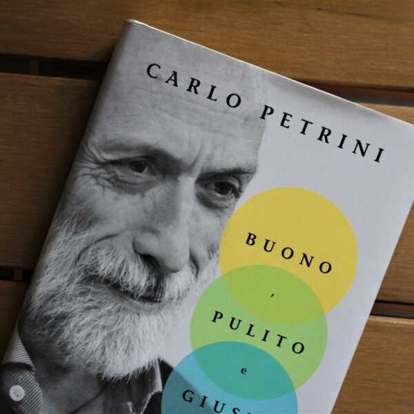 Buono, pulito e giusto || Carlo Petrini