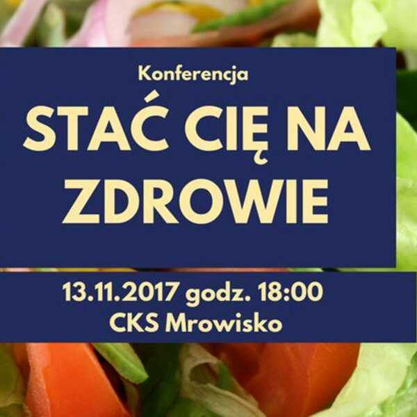 Konferencja nt. zdrowego odżywiania - będę prelegentką!