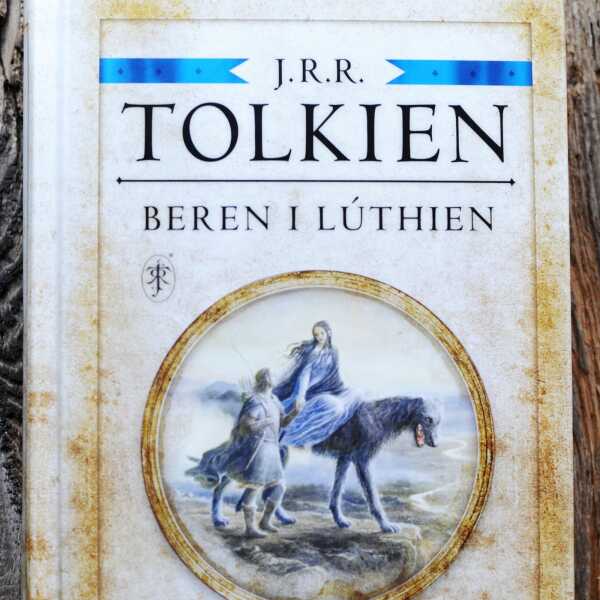 J.R.R. TOLKIEN - Beren i Luthien