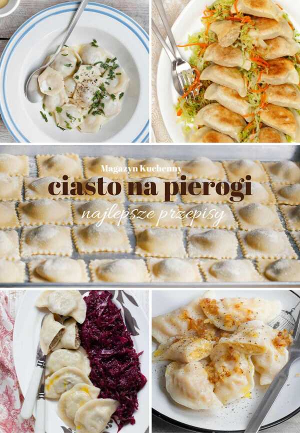 Ciasto na pierogi – nasze najlepsze przepisy