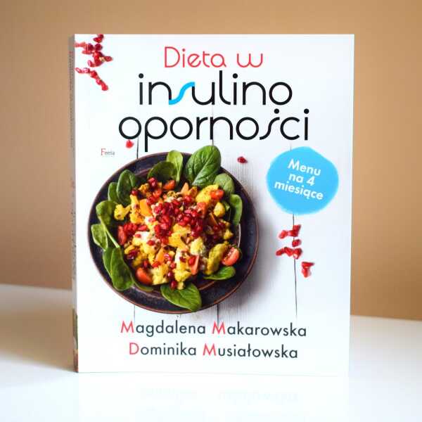 RECENZJA - Dieta w Insulinooporności :) 