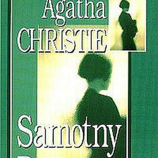'Samotny dom' Agatha Christie