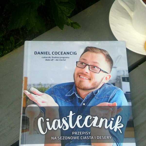  'Ciastecznik'- recenzja książki Daniela Coceancig