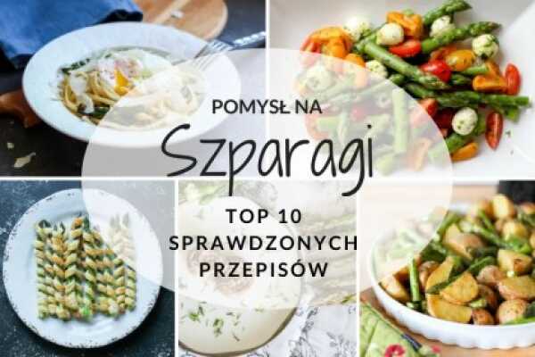 Pomysły na SZPARAGI – TOP 10 przepisów