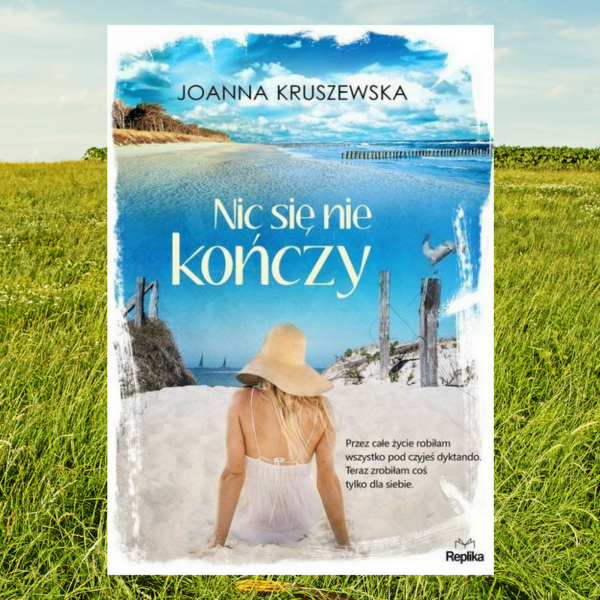 Nic się nie kończy