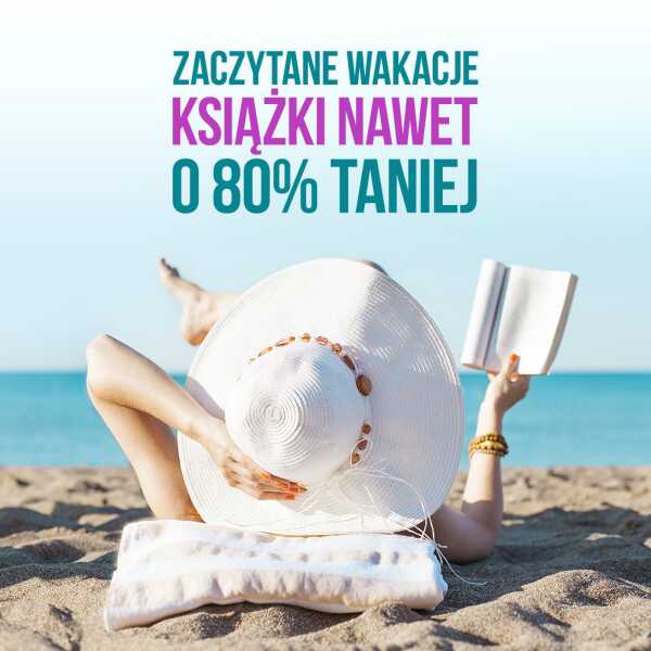 KSIĄŻKA NA WAKACJE - 80% TANIEJ