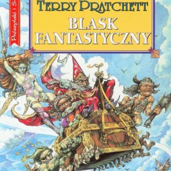 'Blask fantastyczny' Terry Pratchett