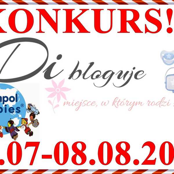 Konkurs - Di bloguje & Canpol babies - do wygrania zestaw z pluszową pozytywką