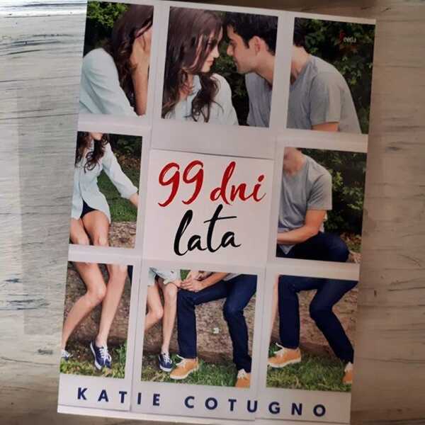 ,,99 dni lata' Katie Cotugno