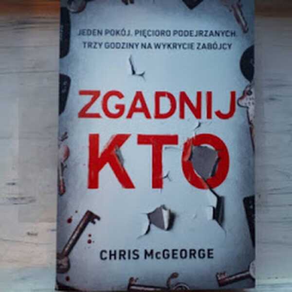 ,,Zgadnij kto' Chris McGeorge