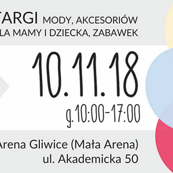 Targi Trends 4 Kids - Gliwice 10.11.2018