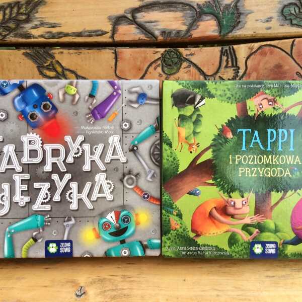 'Tappi i Poziomkowa Przygoda' oraz 'Fabryka Języka' - propozycja gier planszowych dla dzieci